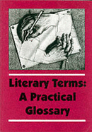 Literary Terms: A Practical Glossary