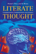 Literate Thought: Understanding Comprehension and Literacy