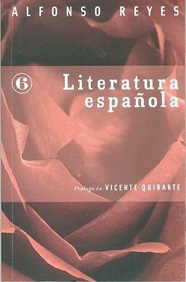 Literatura Espanola - Reyes, Alfonso