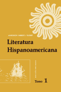 Literatura Hispanoamericana: Antolog?a E Introducci?n Hist?rica