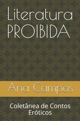 Literatura Proibida: Colet - Campos, Ana