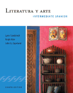 Literatura y Arte: Intermediate Spanish Series