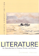 Literature: An Introduction to Fiction, Poetry, and Drama, Compact Edition