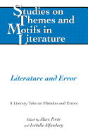 Literature and Error: A Literary Take on Mistakes and Errors