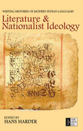 Literature and National Ideology: Writing Histories of Modern Indian Languages