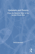 Literature and Poverty: From the Hebrew Bible to the Second World War