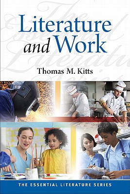 Literature and Work - Kitts, Thomas M.