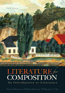 Literature for Composition: An Introduction to Literature Plus New MyLiteratureLab -- Access Card Package