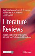 Literature Reviews: Modern Methods for Investigating Scientific and Technological Knowledge