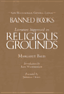 Literature Suppressed on Religious Grounds