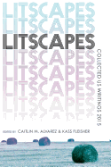 Litscapes: Collected US Writings 2015