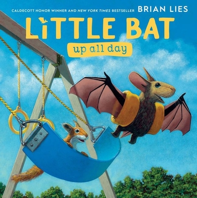 Little Bat Up All Day - Lies, Brian