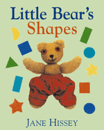 Little Bear's Shapes - Hissey, Jane