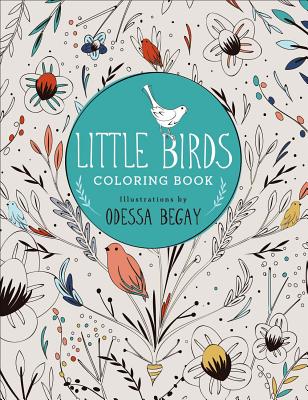 Little Birds: Coloring Book - Begay, Odessa