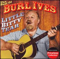 Little Bitty Tear: The Best of Burl Ives [Collectables] - Burl Ives
