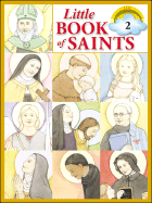 Little Bk of Saints Vol 2