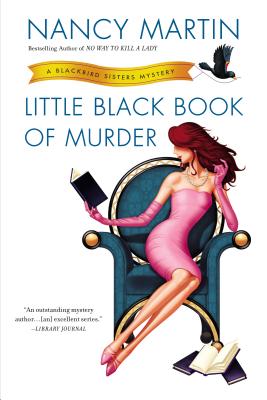 Little Black Book of Murder - Martin, Nancy