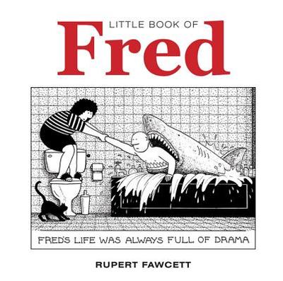 Little Book of Fred - Fawcett, Rupert