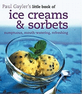 Little Book of Ice Creams and Sorbets