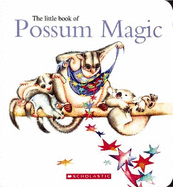Little Book of Possum Magic