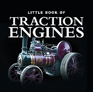 Little Book of Traction Engines