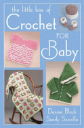 Little Box of Crochet for Baby