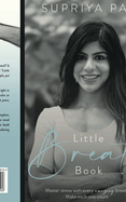 Little Breath Book: Master stress with every amazing breath
