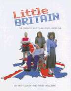 Little Britain: The Complete Scripts and Stuff: Series One