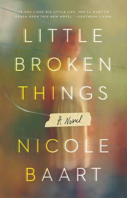 Little Broken Things - Baart, Nicole