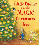 Little Bunny and the Magic Christmas Tree