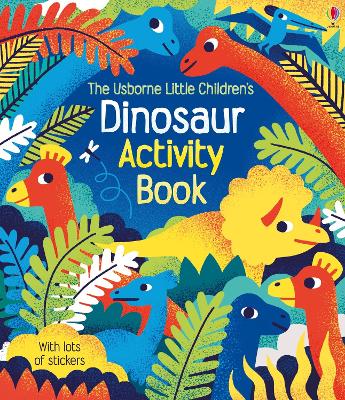 Little Children's Dinosaur Activity Book - Gilpin, Rebecca