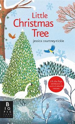 Little Christmas Tree - Symons, Ruth, and Courtney-Tickle, Jessica (Illustrator)
