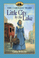 Little City by the Lake