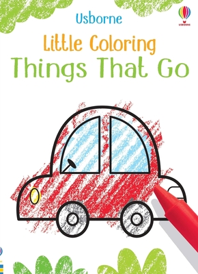 Little Coloring Things That Go - Robson, Kirsteen