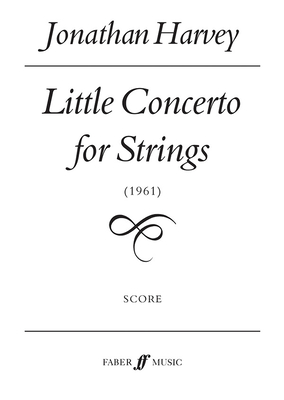 Little Concerto for Strings: Score - Harvey, Jonathan (Composer)