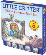 Little Critter: Bedtime Storybook 5-Book Box Set: 5 Favorite Critter Tales!