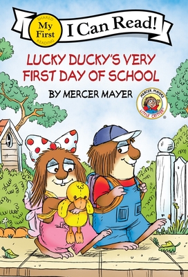 Little Critter: Lucky Ducky's Very First Day of School - 