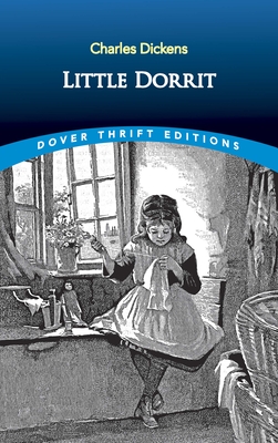 Little Dorrit - Dickens, Charles