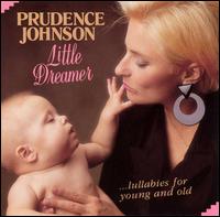 Little Dreamer - Prudence Johnson