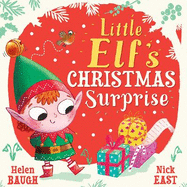 Little Elf's Christmas Surprise