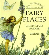 Little Flower Fairy Pop-ups: Fairy Places