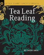 Little Giant Encyclopedia Tea Leaf Reading