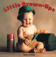 Little Grown-Ups: 7