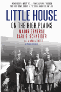 Little House on the High Plains: Memoirs of a West Texas Family Living Through the Dust Bowl, Great Depression and WW II