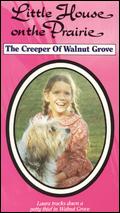 Little House on the Prairie: The Creeper of Walnut Grove - William F. Claxton
