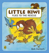 Little Kiwi Flies to the Rescue