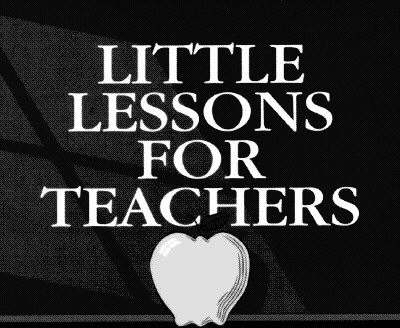 Little Lessons for Teachers - Shanley, Mary Kay