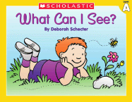 Little Leveled Readers: Level a - What Can I See?: Just the Right Level to Help Young Readers Soar!