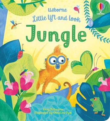 Little Lift and Look Jungle - Milbourne, Anna