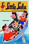 Little Lulu: Cranky Giant and Other Stories